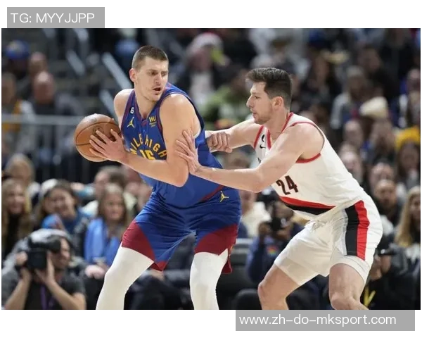 5月10日掘金与开拓者精彩对决全程直播回顾与分析